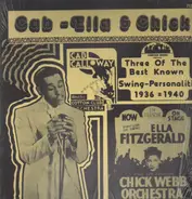 Cab Calloway, Ella Fitzgerald & Chick Webb - Cab-Ella & Chick
