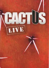 Cactus - Cactus Live