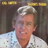 Cal Smith - Jason`s Farm