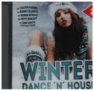 Calvin Harris, Kygo, a.o. - Winter Dance 'N' House