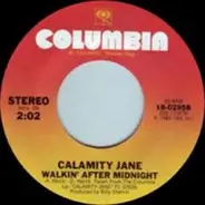 Calamity Jane - Walkin' After Midnight
