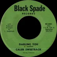 Caleb Sweetback - Darling You