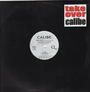 Calibe - Take Over / Days In June