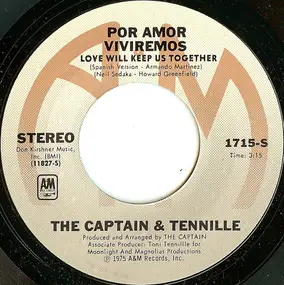 Captain & Tennille - Por Amor Viviremos = Love Will Keep Us Together
