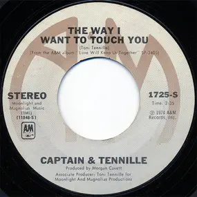 Captain & Tennille - The Way I Want To Touch You
