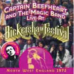 Captain Beefheart - Live At Bickershaw Festival 1972