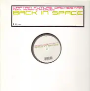 Captain Future Orchestra, Fred Perry, Steven Rhoades - Back in Space