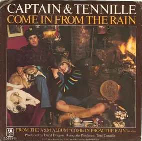 Captain & Tennille - Come In From The Rain / We Never Really Say Goodbye