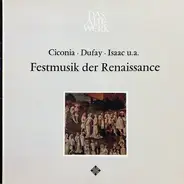 Beltrame Feragut /  Guillaume Dufay / Juan Del Encina - Ceremonial Music Of The Renaissance