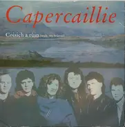 Capercaillie - Coisich A Ruin (Walk My Beloved)