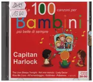 Capitan Harlock - Le 100 canzoni per Bambini