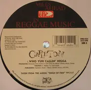 Capleton - Who You Callin' Nigga / Or Wah