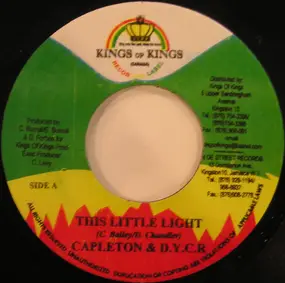 Capleton - This Little Light / Time Goes By