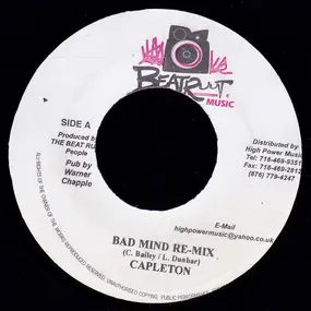 Capleton - Bad Mind Re-Mix
