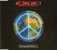Carter The Unstoppable Sex Machine - The Impossible Dream EP