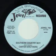 Carter Brothers - Southern Country Boy / Booze In The Bottle