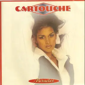 Cartouche - Miracles