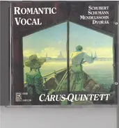 Carus-Quintett - Romantic Vocal