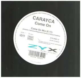 Carayca - Come On