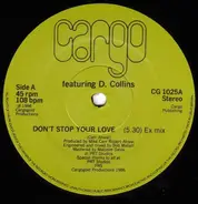 Cargo - Don't Stop Your Love