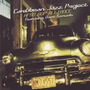 Caribbean Jazz Project Featuring Dave Samuels - Afro Bop Alliance