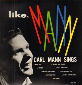 Carl Mann - Like Mann
