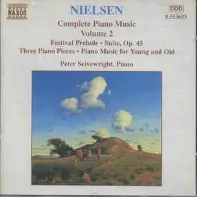 Carl Nielsen - Complete Piano Music Volume 2