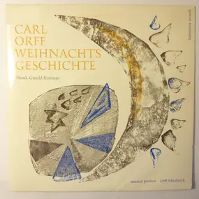 Carl Orff - Weihnachtsgeschichte (Musica Poetica: Orff Schulwerk)