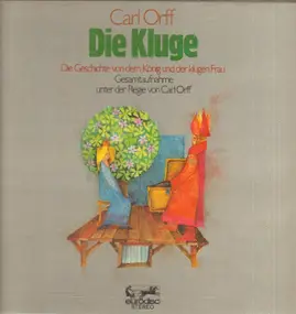 Carl Orff - Die Kluge