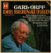 Carl Orff - Die Bernauerin (Auszüge)