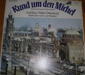 Carl Bay - Rund Um Den Michel (Großes Hamburger Hafenkonzert)