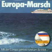 Carl Bay / Besatzungs-Chor Der Europa - Europa-Marsch / Lieder Aus Der Seemannskiste