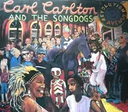 Carl Carlton And The Songdogs - Revolution Avenue