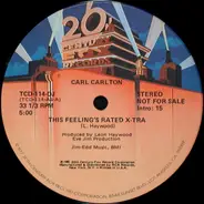 Carl Carlton - This Feeling's Rated X-Tra