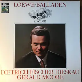 Carl Loewe - Loewe-Balladen, 1. Folge
