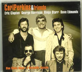 Carl Perkins - Blue Suede Shoes A Rockabilly Session