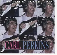 Carl Perkins - The Magic Collection