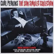 Carl Perkins - The Sun Singles Collection