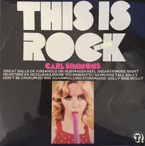 Carl Simmons - This Is Rock