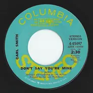 Carl Smith - Don't Say You're Mine