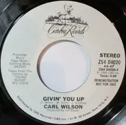 Carl Wilson - Givin' You Up