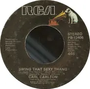 Carl Carlton - Swing That Sexy Thang