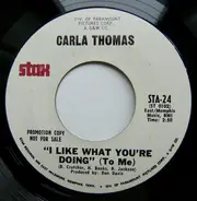 Carla Thomas - "I Like What You're Doing" (To Me)