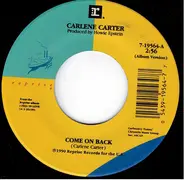 Carlene Carter - Come On Back