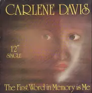 Carlene Davis - The First Word In Memory Is Me