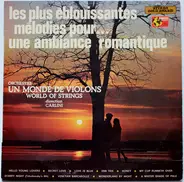 Carlini's World Of Strings - Les Plus Eblouissantes Mélodies Pour ... Une Ambiance Romantique