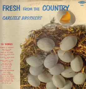 The Carlisle Brothers - Fresh from the Country