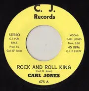 Carl Jones - Rock And Roll King