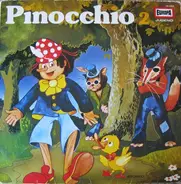 Pinocchio - Pinocchio 2