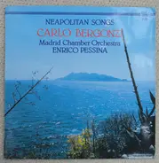 Carlo Bergonzi , Orquesta De Cámara De Madrid - Neapolitan Songs